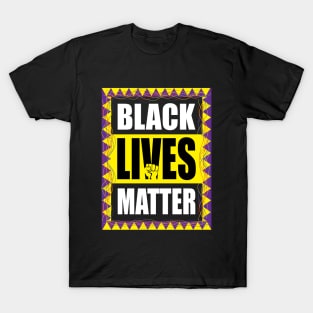 Black Lives Matters T-Shirt